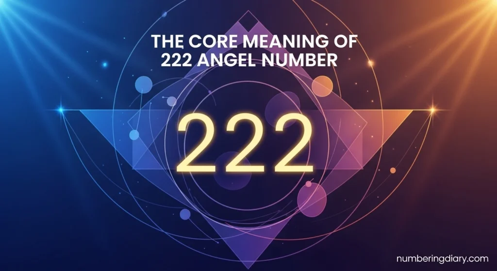 The Core Meaning of 222 Angel Number